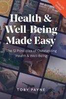 Health & Well-Being Made Easy