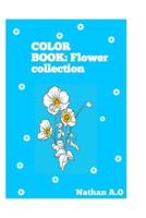 COLOR BOOK: Flower collection