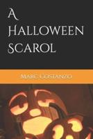 A Halloween Scarol