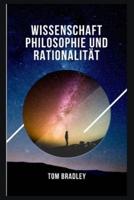 Wissenschaft Philosophie Und Rationalität