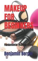 MAKEUP FOR BEGINNERS: Fundamental Makeup Effect