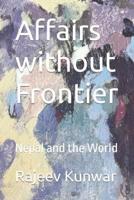 Affairs Without Frontier