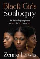 Black Girls Soliloquy