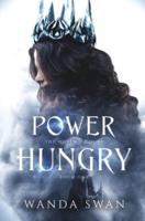 Power Hungry: A love triangle enemies to lovers romance