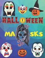Halloween Masks: Halloween Coloring Book, Trick or Treat