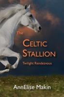 The Celtic Stallion