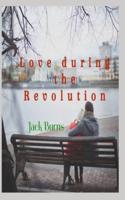 Love during the Revolution