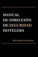 Manual de Dirección de Seguridad Hotelera
