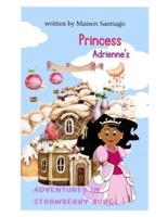 Princess Adrienne's: Adventures in Strawberry Burg