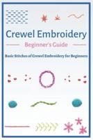 Crewel Embroidery Beginner's Guide