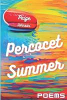 Percocet Summer