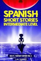 Spanish Short Stories Intermediate Level