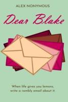 Dear Blake