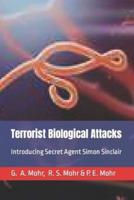 Terrorist Biological Attacks