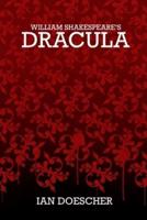 William Shakespeare's Dracula