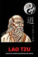 Lao Tzu: Quotes by Chinese Philosopher and Writer
