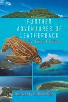 Further Adventures of Leatherback