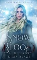 Snow & Blood