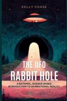 The UFO Rabbit Hole