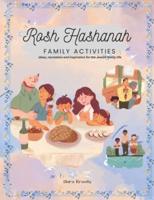 Rosh Hashanah Family Activities: Ideas, Recreation and Inspiration for the Jewish Family Life