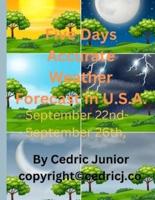 Five Days Accurate Weather Forecast In U.S.A.  September 22nd- September 26th,