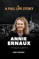 Annie Ernaux Bio: A Full Life Story