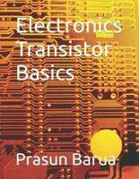 Electronics Transistor Basics