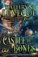 Castle of Bones: A Medieval Romance