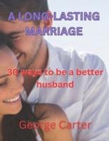A Long-Lasting Marriage