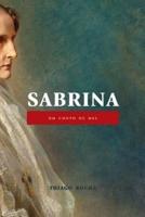 Sabrina: um conto de mel