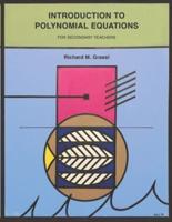 Introduction to Polynomial Equations