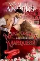 Make Believe With the Marquess