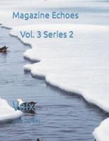 Magazine Echoes Vol. 3 Series 2: Volx