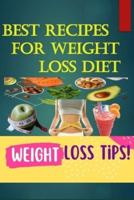 Best Recipes for Weight Loss Diet