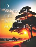 I 5 vantaggi del rituale mattutino