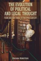 The Evolution of Political and Legal Thought