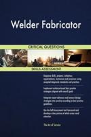 Welder Fabricator Critical Questions Skills Assessment