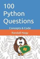 100 Python Questions: Concepts & Code