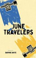 June Travelers