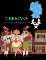 Germany Activity Book For Kids: Germany Coloring Book For Kids Ages 4-12