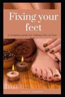 Fixing Your Feet