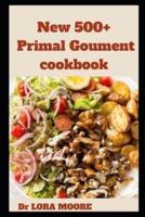 New 500+  Primal Goument cookbook