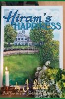 Hiram's Happiness: Book Four in The Woodcarver's Quilt Series