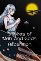 Empires of Men and Gods