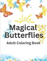 Magical Butterflies Adult Coloring Book