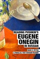 Reading Pushkin's Eugene Onegin in Russian