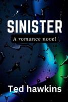 Sinister: A romance novel