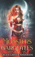 Monsters and Gargoyles: Books 7-11: A Paranormal Reverse Harem Romance