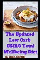 The updated Low Carb CSIRO Total Wellbeing Diet