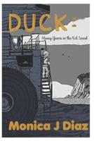 DUCK : Many Years in the Oil Sand